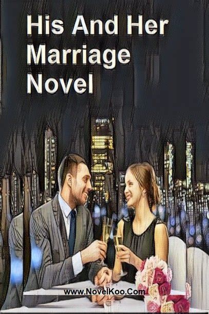 His And Her Marriage (Lucian and Roxanne) novel read online .